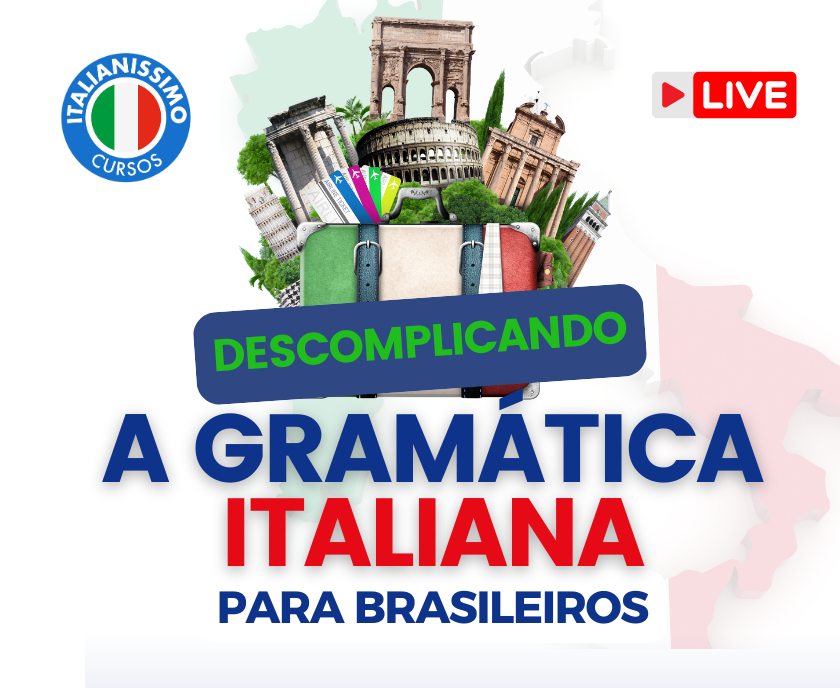 Descomplicando a Gramática Italiana para Brasileiros A2-B1-B2